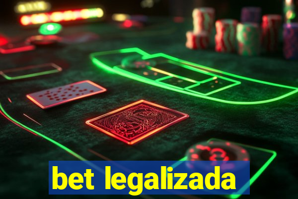 bet legalizada